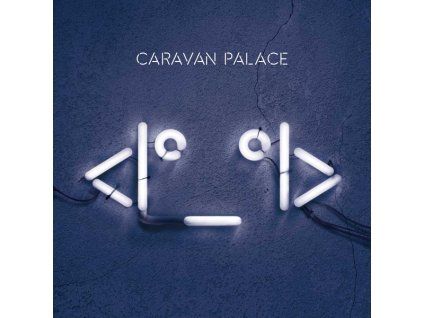 CARAVAN PALACE Robot Face (LP)