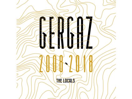 vinyl 2x12" maxi SP GERGAZ 2008 - 2018 (the Locals)