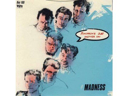 Madness - Tomorrow's Just Another Day (7")