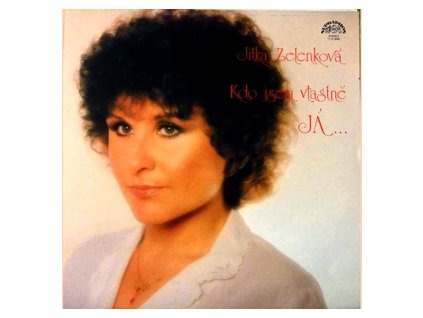 Jitka Zelenková Kdo Jsem Vlastně Já (LP BAZÁR)