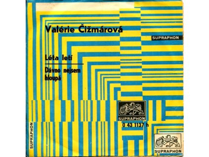 VALÉRIE ČIŽMÁROVÁ Léta letí / Dávno nejsem hloupá