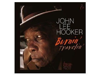 JOHN LEE HOOKER Travelin' & Burnin' (LP)