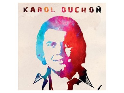 KAROL DUCHOŇ S úsmevom