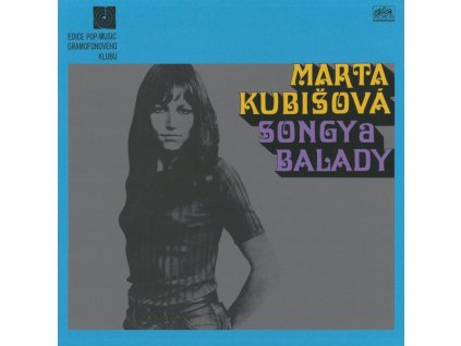 MARTA KUBIŠOVÁ Songy a balady(LP)