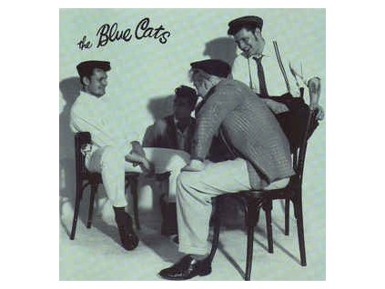 BLUE CATS The Blue Cats(LP)