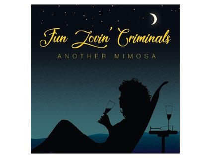 FUN LOVIN CRIMINALS Another Mimosa(LP)