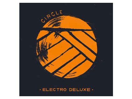 vinyl 2LP ELECTRO DELUXE Circle