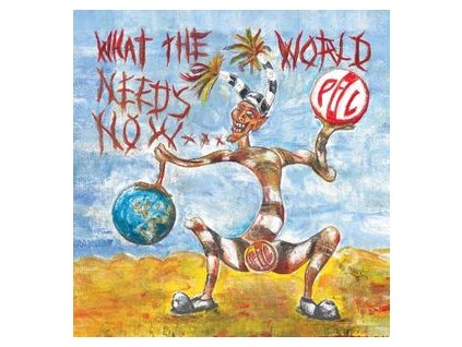 vinyl 2LP PUBLIC IMAGE LTD What The World Needs Now
