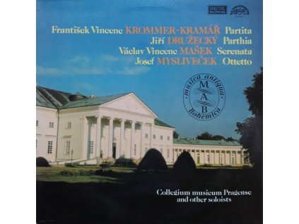 Collegium Musicum Pragense ?– Krommer-Kramář, Družecký, Mašek, Mysliveček(LP)