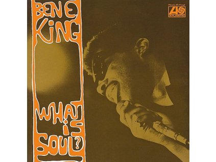 BEN E. KING WHAT IS SOUL? (MONO)(LP)