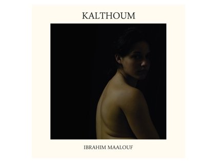 vinyl 2LP Ibrahim Maalouf ?Kalthoum
