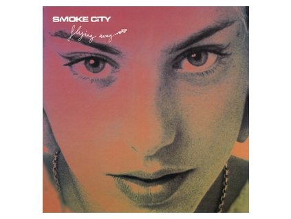 SMOKE CITY FLYING AWAY(LP)