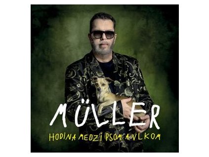 RICHARD MÜLLER Hodina medzi psom a vlkom