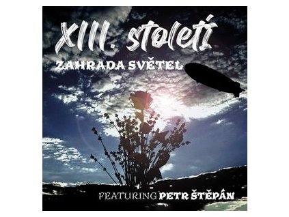 XIII.STOLETI ZAHRADA SVETEL(LP)