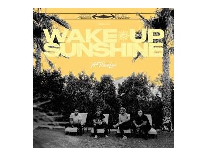 ALL TIME LOW Wake Up, Sunshine