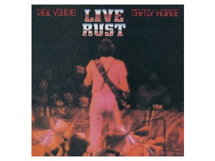 vinyl 2LP NEIL YOUNG & CRAZY HORSE  Live Rust