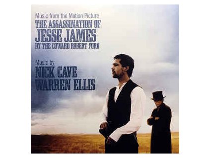 NICK CAVE & WARREN ELLIS The Assassination Of Jesse James By The Coward Robert Ford (Music From The Motion Picture)