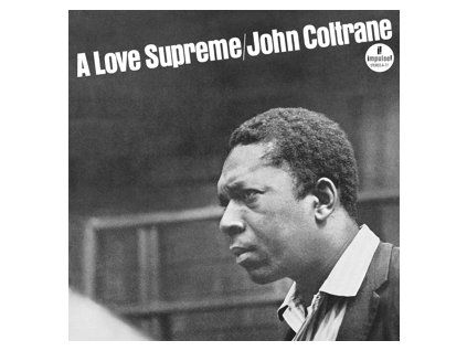JOHN COLTRANE A Love Supreme (LP)