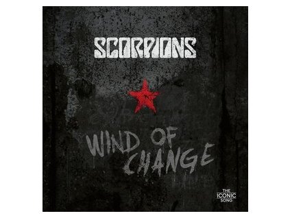 vinyl Scorpions - Wind Of Change: The Iconic Song LP+CD