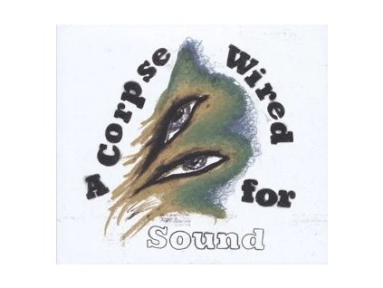 MERCHANDISE A Corpse Wired For Sound(LP)