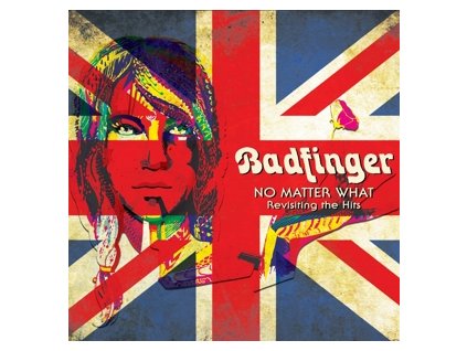 V/A, BADFINGER - No Matter What - Revisiting the Hits (LP)