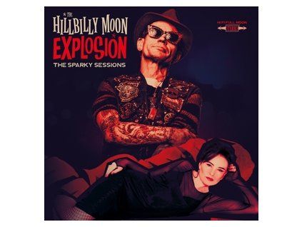 HILLBILLY MOON EXPLOSION Sparky Sessions (LP)