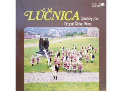 LÚČNICA Spevácky zbor Lúčnica (LP BAZÁR)