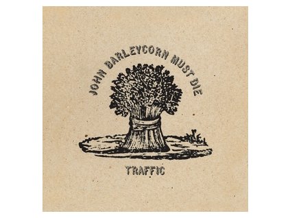 Traffic John Barleycorn Must Die(LP)