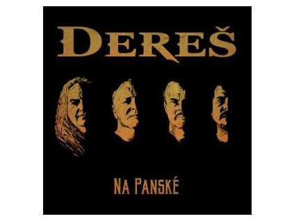 DEREŠ Na Panské(LP)