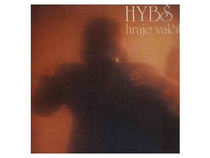 HYBŠ  Hybš Hraje Valčík(LP)