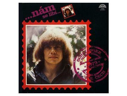 Schelinger • F. R. Čech …Nám Se Líbí… (LP)
