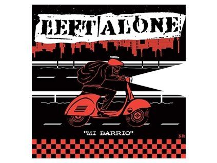 LEFT ALONE Mi Barrio / Te Quiero Ver (7")