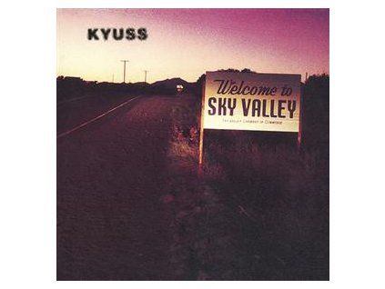 Kyuss Welcome To Sky Valley (LP)