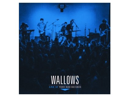 Wallows Live At Third Man Records(LP)