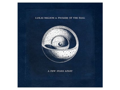 Lukas Nelson & Promise Of The Real A Few Stars Apart(LP)