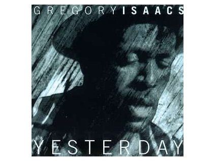 GREGORY ISAACS Yesterday (Vinylová platňa / LP)