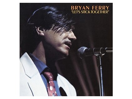 BRYAN FERRY Let's Stick Together(LP)