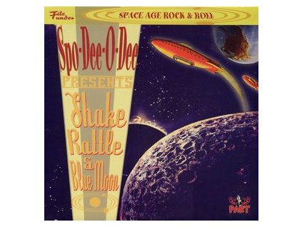 vinyl 10" Spo-Dee-O-Dee Shake, Rattle & Blue Moon