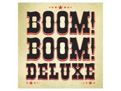 vinyl 10" Boom Boom Deluxe Boom Boom Deluxe