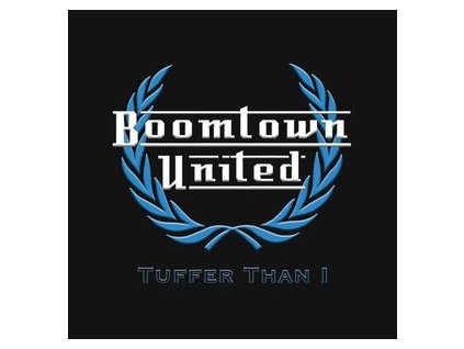 Boomtown United Tuffer Than I(LP)