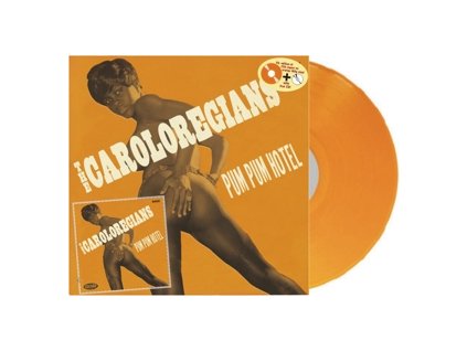 The Caroloregians Pum Pum Hotel (Orange vinyl)(LP)