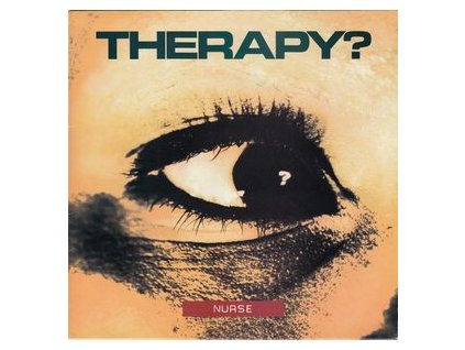 Therapy? Nurse(LP)