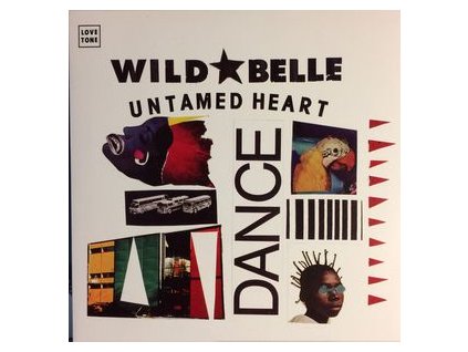 WILD BELLE Untamed Heart (7")