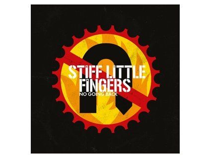 STIFF LITTLE FINGERS No Going Back (LP)