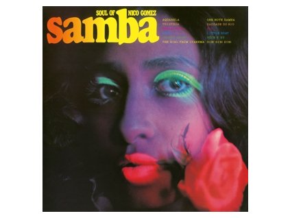 Nico Gomez - Soul Of Samba(LP)
