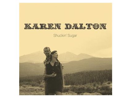 Karen Dalton Shuckin' Sugar (RSD 2022)(LP)