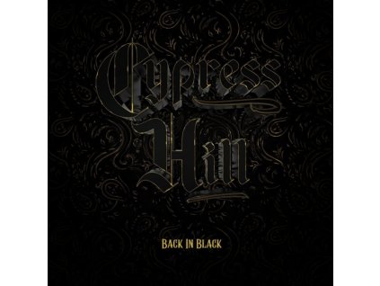 CYPRESS HILL Back In Black (LP)