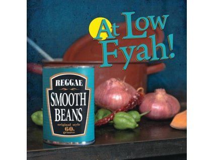 SMOOTH BEANS At Low Fyah! (LP)
