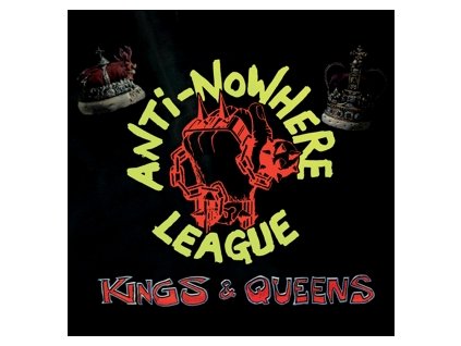 THE ANTI-NOWHERE LEAGUE Kings & Queens(LP)