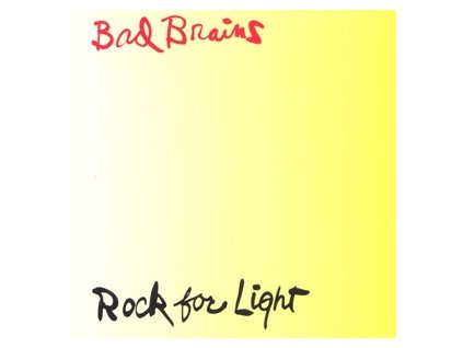 Bad Brains - Rock For Light(LP)